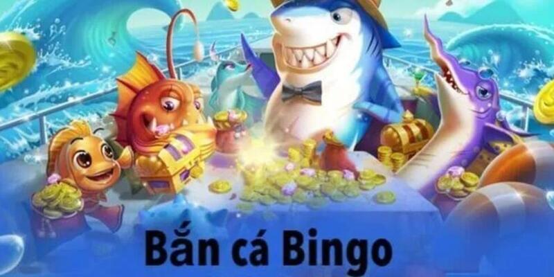 Tổng quan về game bắn cá bingo tại Xin88