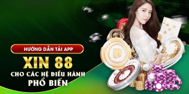 Quy trình tải app Xin88 đơn giản cho mọi thiết bị