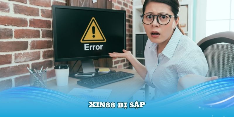 Xin88 bị sập